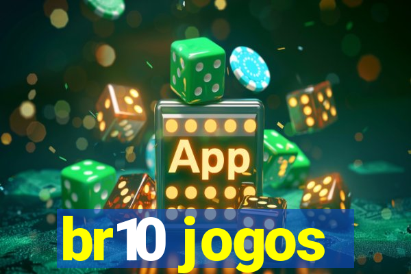 br10 jogos